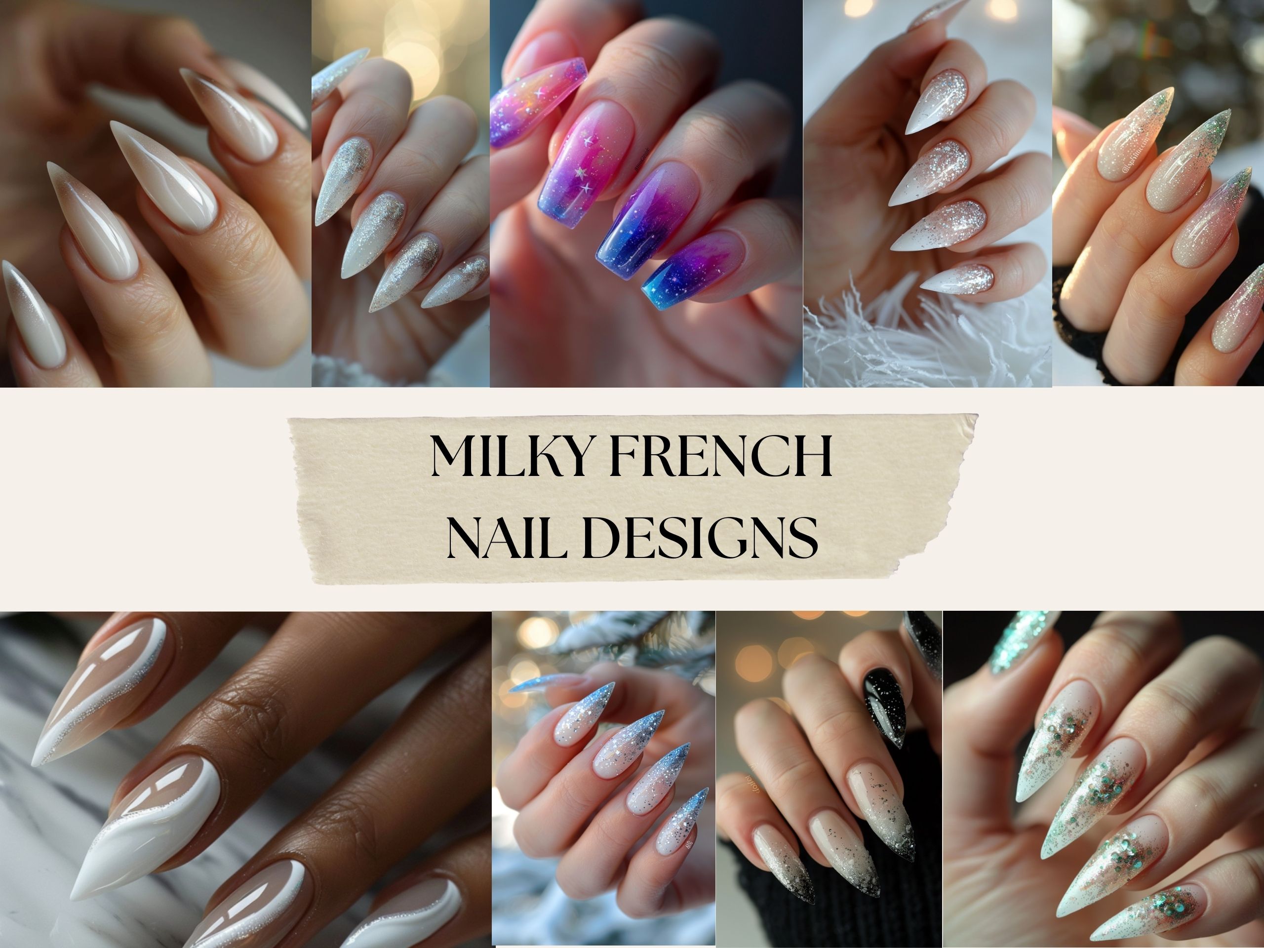 Milky French Nail Designs