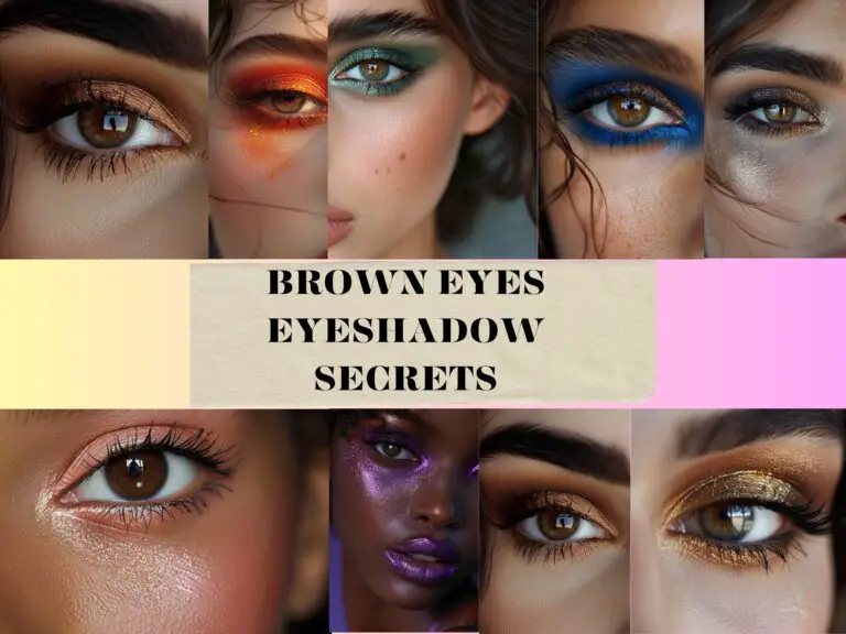 Brown Eyes Eyeshadow Secrets!