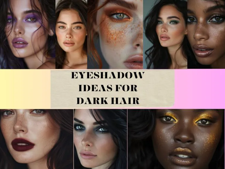 Eyeshadow Ideas For Dark Hair