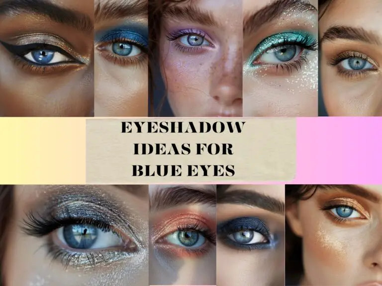 Eyeshadow Ideas for Blue Eyes Bold Looks!