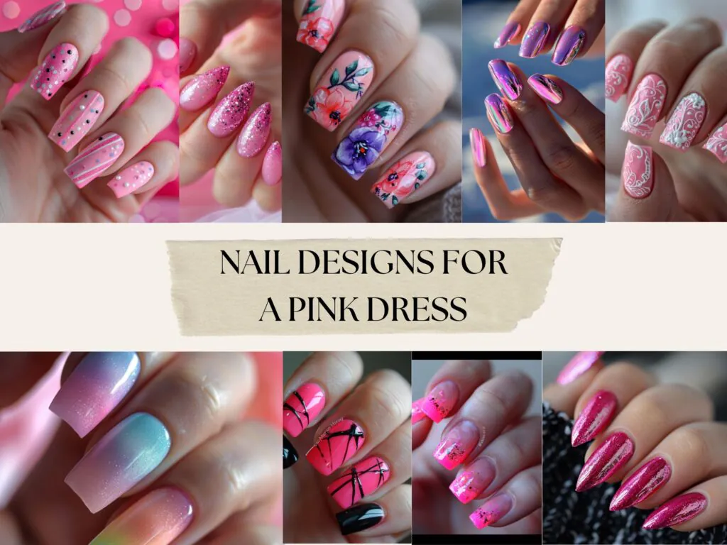 Nail Designs for a Pink Dress